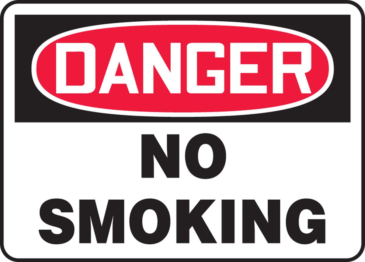 Danger No Smoking, PLS - Smoking Control